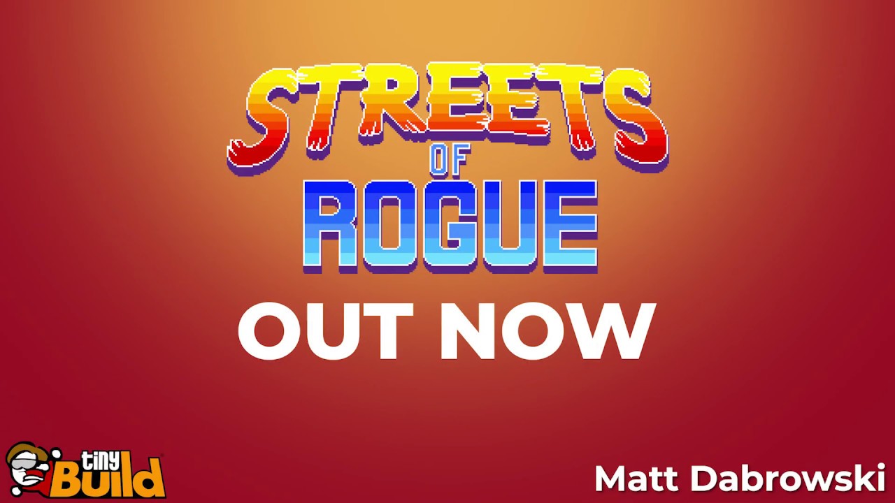 mac torrent streets of rogue